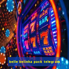 belle belinha pack telegram